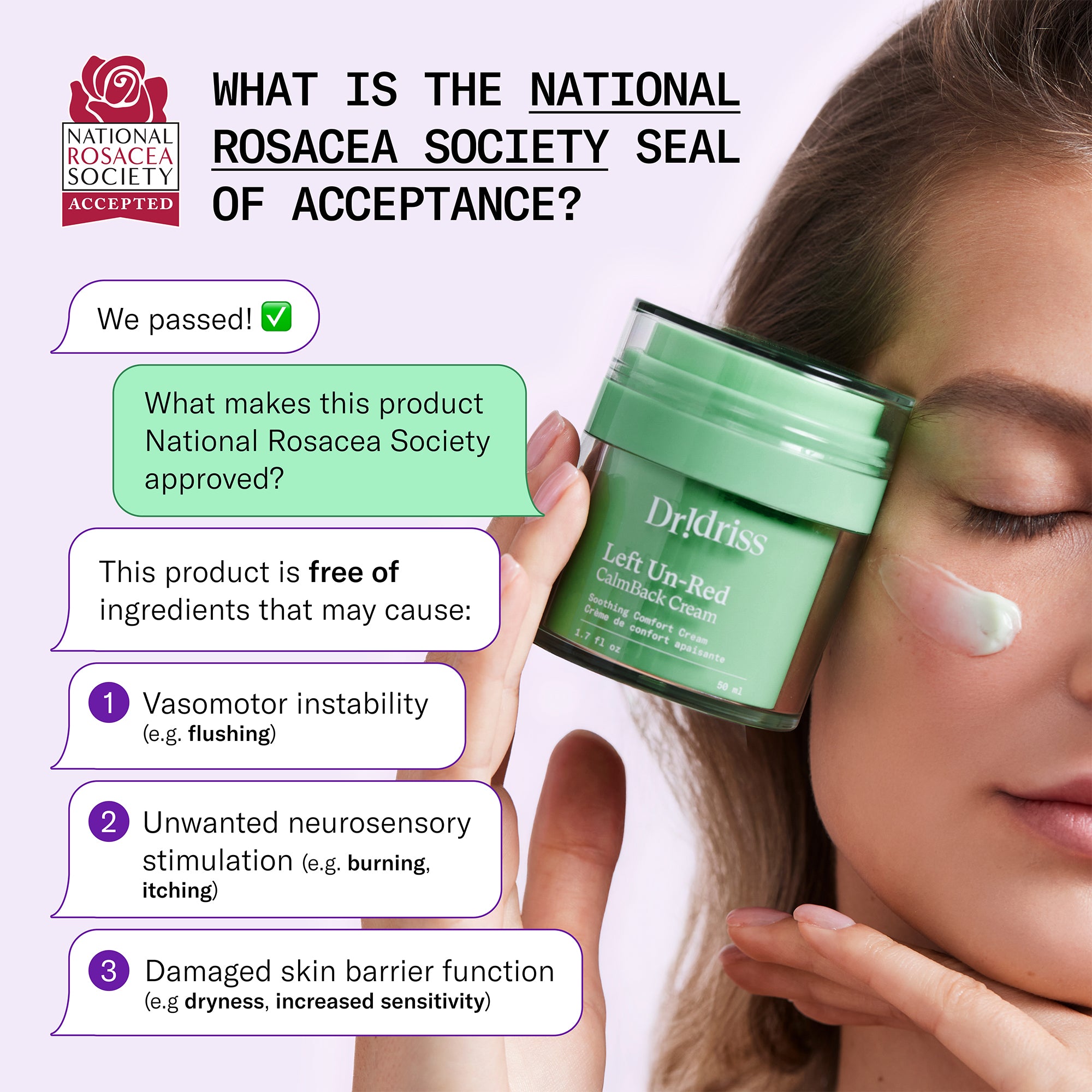 Left Un-Red CalmBack Cream approved by the National Rosacea Society for sensitive skin
