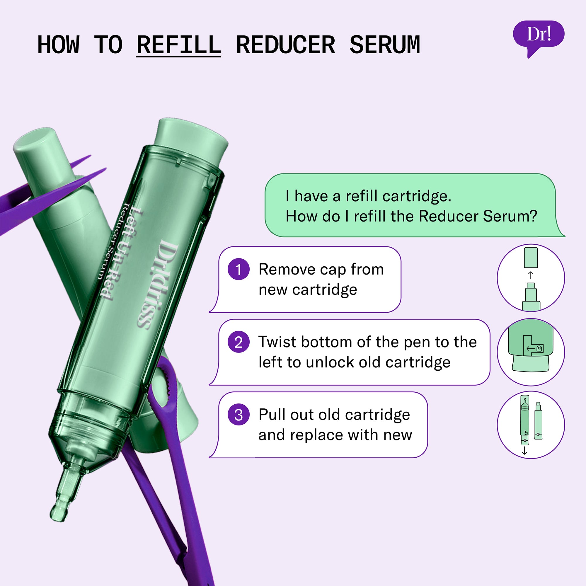 How to refill Left Un-Red Reducer Serum using the twist-to-unlock refill cartridge system