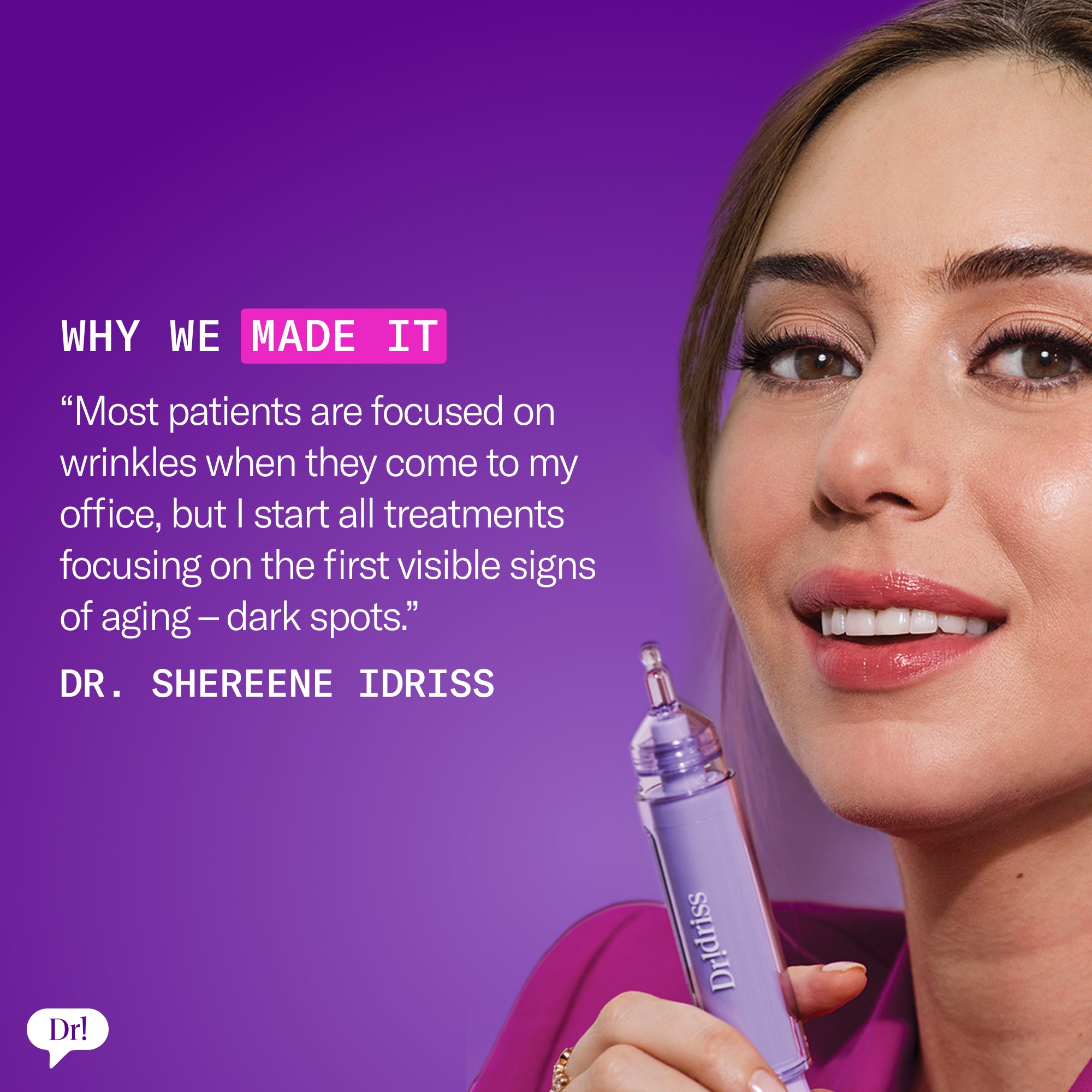 Portrait of Dr. Shereene Idriss holding Hyper Serum with quote explaining focus on treating dark spots as early signs of aging.