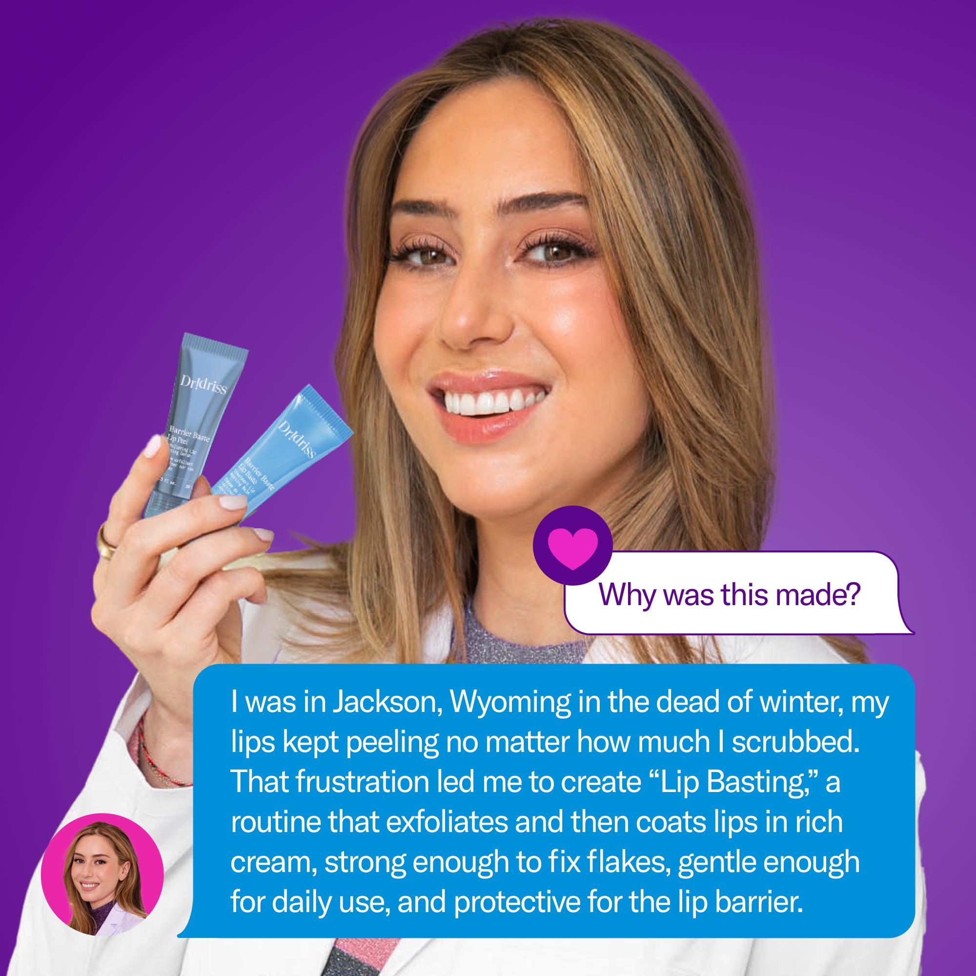 Dr. Shereene Idriss explaining the inspiration behind Lip Basting while holding Barrier Baste Lip Peel and Lip Baste products.