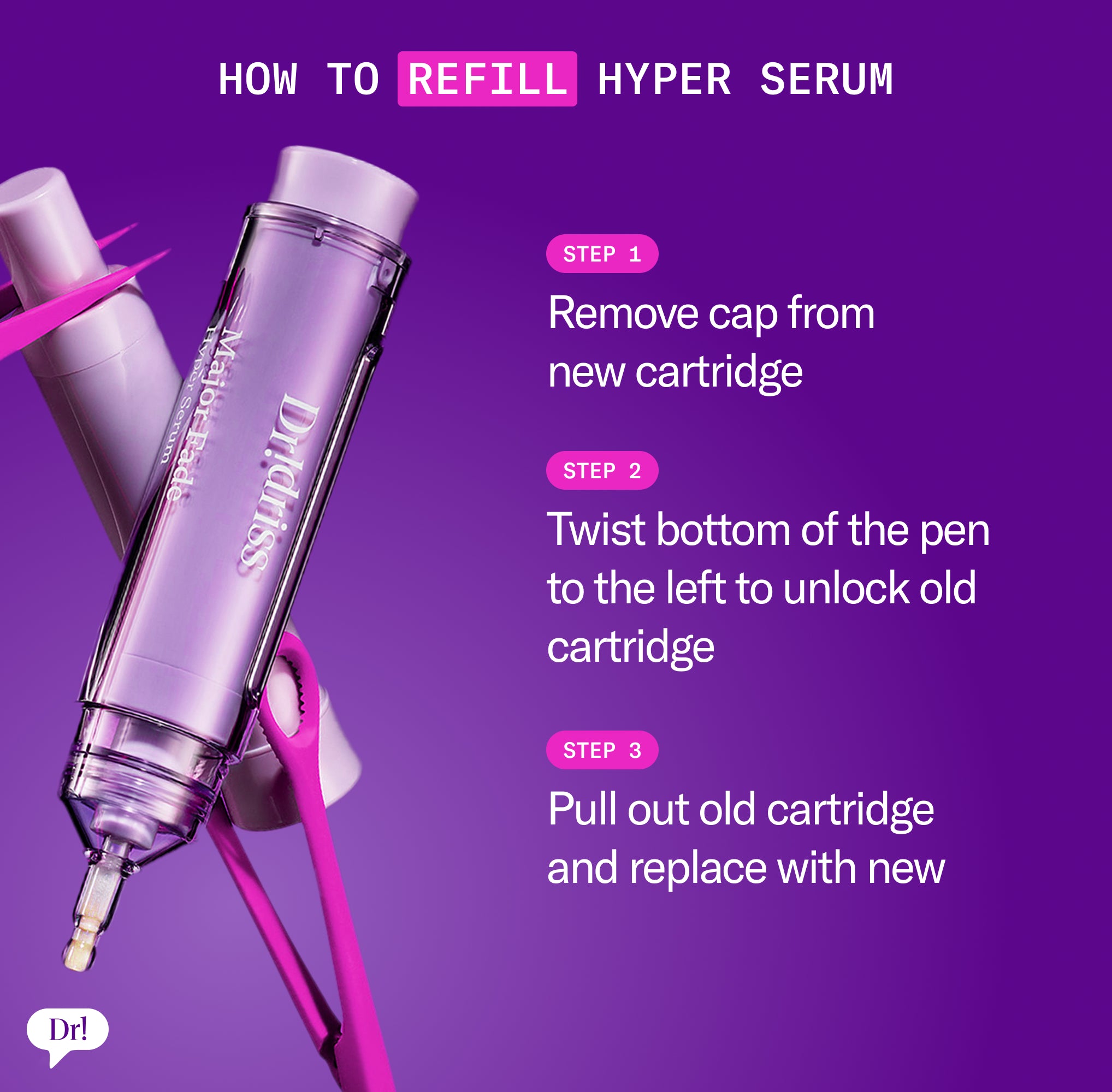Major Fade Hyper Serum pen with instructions demonstrating how to refill the cartridge in three simple steps.